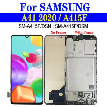 A415F LCD дисплей С Панел За Samsung Galaxy A41 2020 Дисплей SM-A415F/DSN SM-A415F/DSM Смяна на Сензорен таблет В събирането на