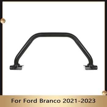 Аксесоари За Екстериора На Автомобила, От Неръждаема Стомана С Висока U Образната Тръба Предна Броня Бул Roll Bar Е Подходящ За Ford Branco 2021 2022 2023 Горната Защита