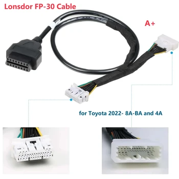 Най-добрият 30-ПИНОВ кабел Lonsdor FP30 за Toyota 2022 - 8A-БА и 4A Proximity без PIN-код Кабел FP-30 Работи с K518ISE K518S