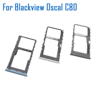 Нов Оригинален Държач за SIM-Карти Blackview OSCAL C80 Слот За Sim-Карти на Притежателя на Тавата Аксесоари За Смартфон Blackview OSCAL C80