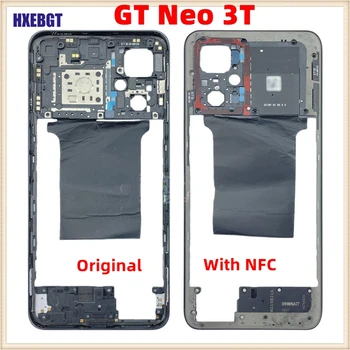 Оригинална Рамка на Корпуса на Средна Рамка За Realme GT Нео 3T Задната част на Предната Панел на Шасито на Предната Рамка + Бутон за Регулиране на силата на звука + Детайлите на NFC
