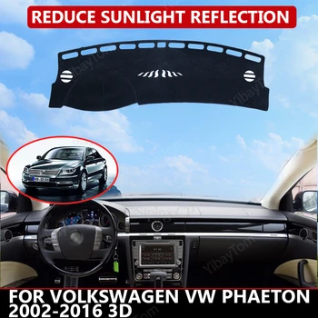 Подложка за арматурното табло Volkswagen VW Phaeton 2002-16 3D Velvet калъф за арматурното табло на автомобила, черен, блокира прах, намалява нивото на шума, автомобилни аксесоари